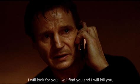 Pin by Marta on Movie Quotes | Liam neeson taken, Liam neeson, Liam ...