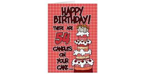 Happy Birthday - 54 Years Old Card | Zazzle.com