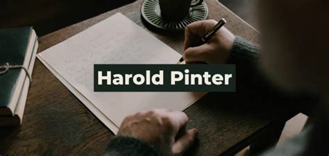 Best Harold Pinter Plays | Top 5 Harold Pinter Plays