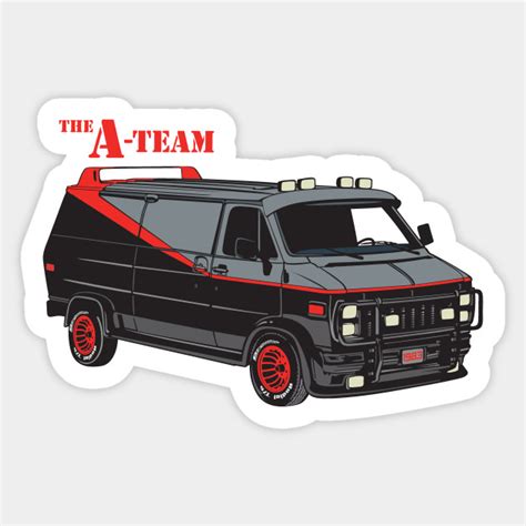 A-Team Van - A Team Van - Sticker | TeePublic