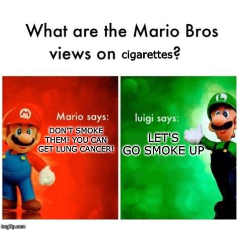 Luigi And Mario Says Memes