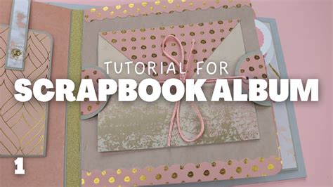 Blush Pink Mini Album Tutorial Part 1 - YouTube