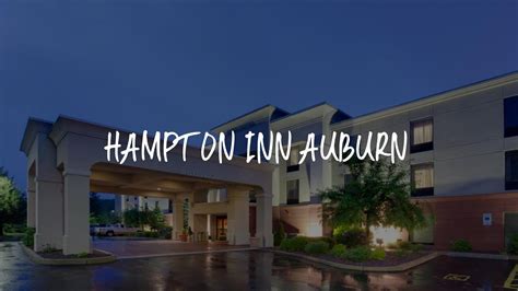 Hampton Inn Auburn Review - Auburn , United States of America - YouTube