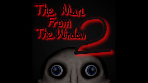 The Man from the Window 2 - Trailer - YouTube