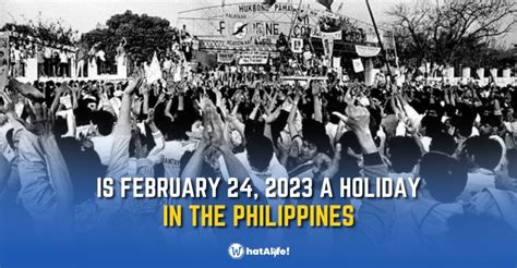 Is February 24, 2023 a holiday in the Philippines? - WhatALife!