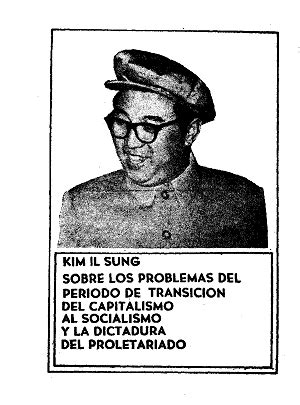 Kim Il Sung, Sobre los problemas del periodo de transición del capitalismo al socialismo y la ...