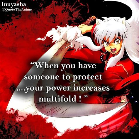 | Inuyasha | Inuyasha quotes, Anime quotes inspirational, Inuyasha