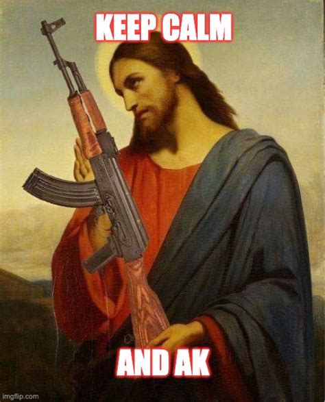 ak47 Memes & GIFs - Imgflip