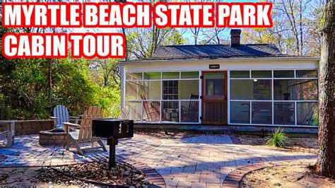 Myrtle Beach State Park Cabin Tour in South Carolina! | Cabin 3 - YouTube