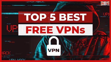 Top 5 Best Free VPNs for 2023