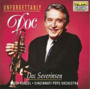 Doc Severinsen, Erich Kunzel, Cincinnati Pops Orchestra – Unforgettably ...