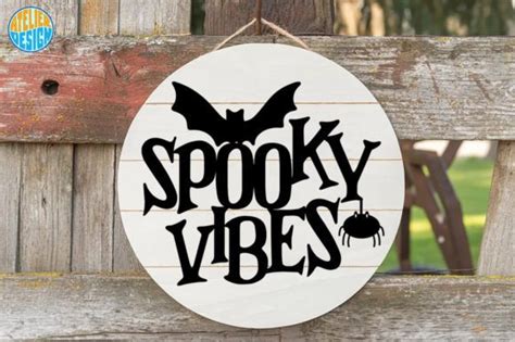 Spooky Vibes Svg Sign Cut Graphic by Atelier Design · Creative Fabrica