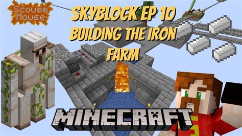 Building an Iron farm - Minecraft Skyblock Ep10 - YouTube