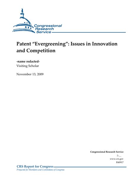 Patent “Evergreening”: Issues in Innovation and Competition ...