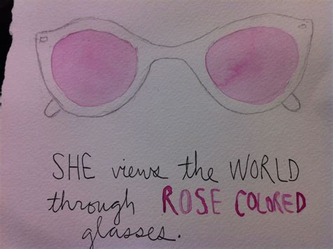 rose colored glasses | Rose colored glasses, Rose color, Color