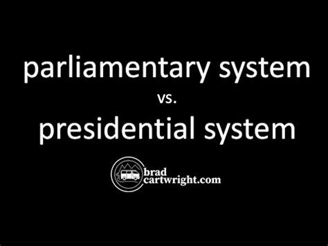 Parliamentary vs Presidential System of Government Explained - YouTube