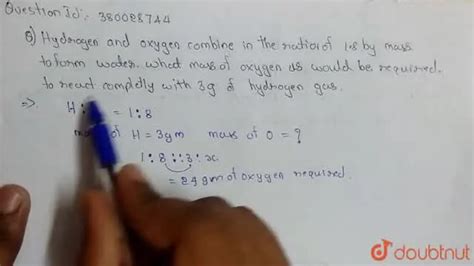 [Kannada] Hydrogen and oxygen combine in the ratio of 1.8 by mass to f