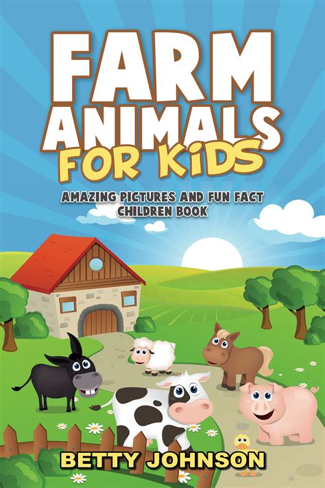 Smashwords – Farm Animals for Kids: Amazing Pictures and Fun Fact Children Book (Children's Book ...