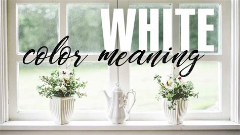 White Color Meaning: How to Portray Peace, Purity, Protection | LouiseM