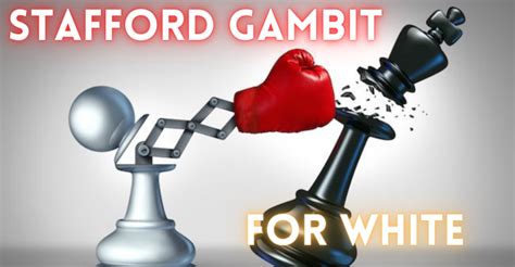 Stafford Gambit for White - Remote Chess Academy