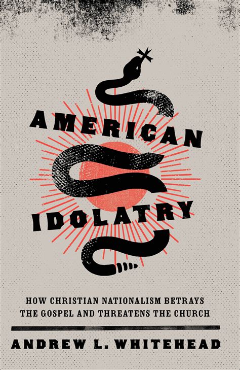 American Idolatry | Baker Publishing Group