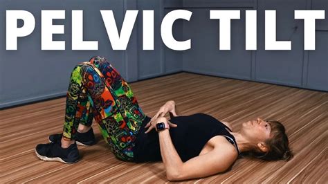 How To Do The Pelvic Tilt Exercise (And SHOULD You?) | Redefining Strength