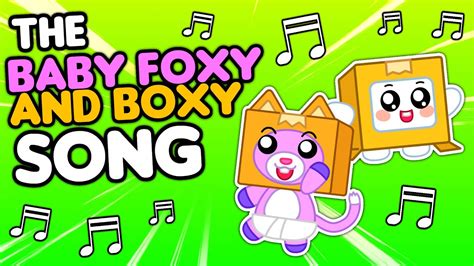 The Baby Foxy and Boxy Song! 🎵 (LankyBox Official Music Video!) - YouTube