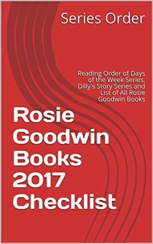 Rosie Goodwin Books 2017 Checklist: Reading Order of Days of the Week Series, Dilly's Story ...