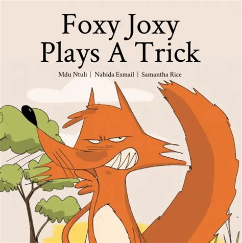 Foxy Joxy Plays a Trick - Free Kids Books