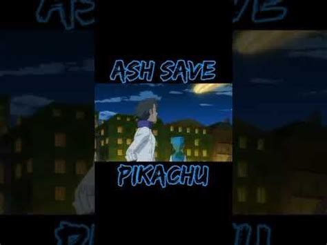 Pokemon XY Episode 2 Ash Save Pikachu 😱😱😱 | #shorts | #pokemon | Pokemon status | | Pokemon ...