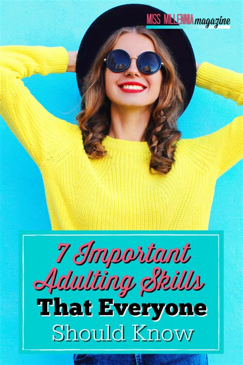 7 Important Adulting Skills That Everyone Should Know