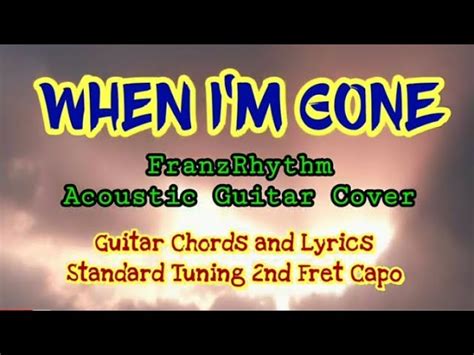 WHEN I'M GONE FranzRhythm Acoustic Easy Guitar Cover with Chords ...