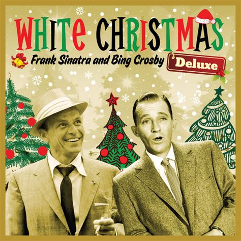 White Christmas Deluxe (with Frank Sinatra, Bing Crosby and More ...