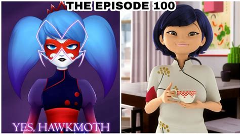 The episode 100 of Miraculous |Marinette akumatized | Miraculous Ladybug season 4 theories🐞 ...