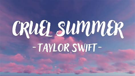 Taylor Swift Cruel Summer Lyrics - TUNESHUBS