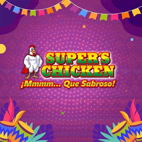 Super's Chicken | La Ceiba