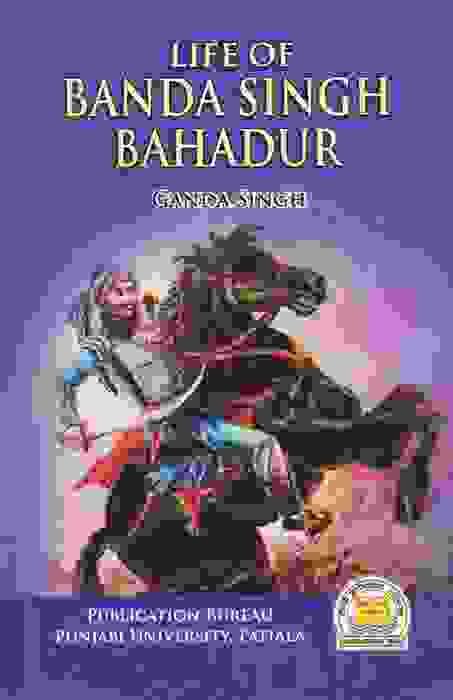 Banda Singh Bahadur – B.Chatar Singh Jiwan Singh