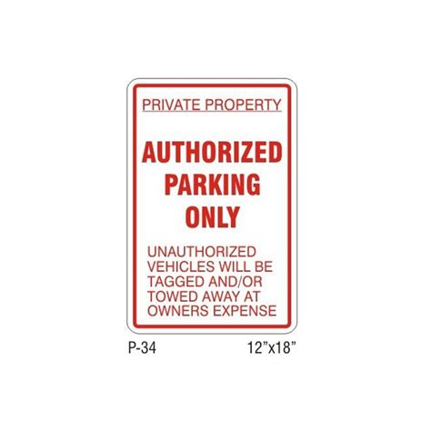 Authorized Parking Only Sign