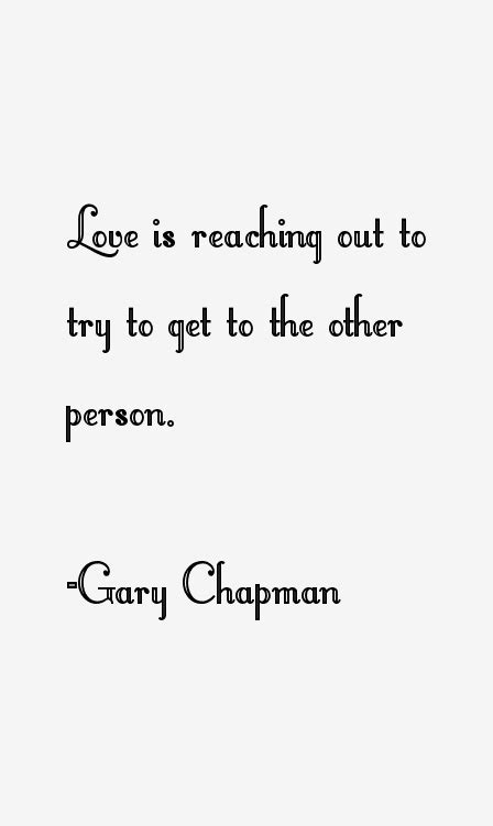 Gary Chapman Quotes & Sayings