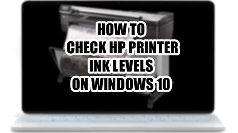 How to Check HP Printer Ink or Toner Levels in Windows 10 (Easy Steps)