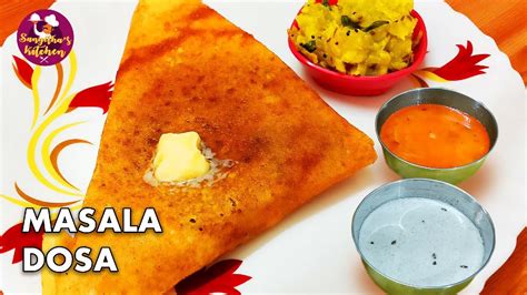 How to make Masala Dosa | Hotel Style Masala Dosa | Dosa batter recipe ...