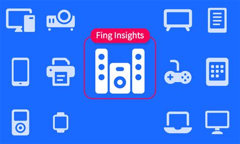 Fing Insights #1: A Look Into Loudspeaker Devices - Fing