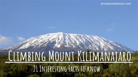 Mount Kilimanjaro Facts (21 Facts to Know) | Jerry Tanzania Tours