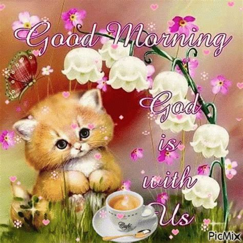 Good Morning God Is Wit Us GIF - Good Morning God Is Wit Us - Discover ...