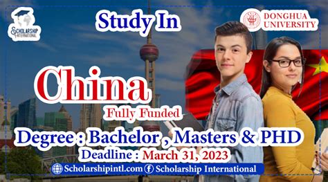 China Fully Funded Scholarship - Donghua University Shanghai Government Scholarship 2023 ...