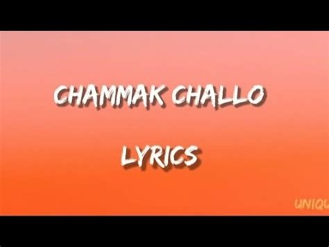 CHAMMAK CHALLO (LYRICS) BY AKON AND HIMESIKA IYER - YouTube