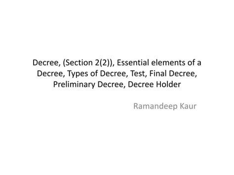 Decree, (Section 2(2)), Essential elements.pptx