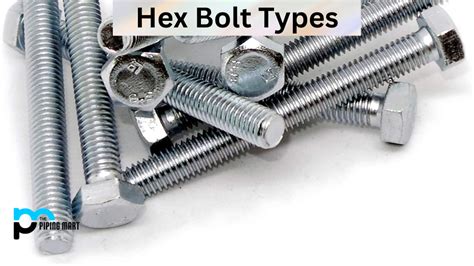 3 Types of Hex Bolt and Their Uses