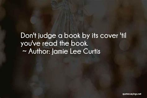 Top 2 Jamie Lee Curtis Book Quotes & Sayings