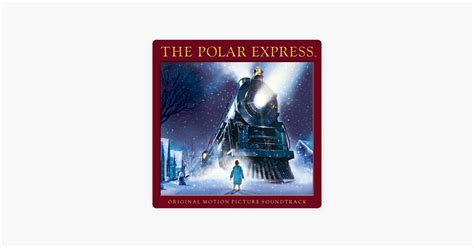 The Polar Express Original Motion Picture Score - PictureMeta